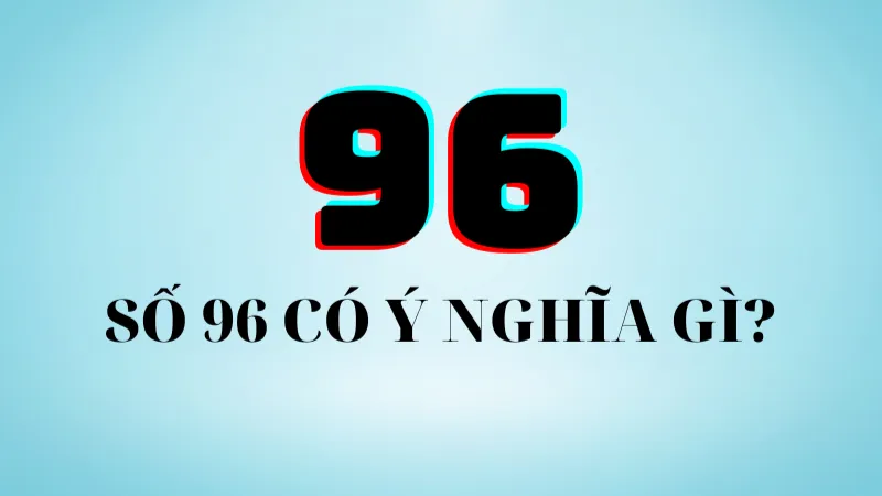 Chiến lược chọn số sau khi 96 rơi đề